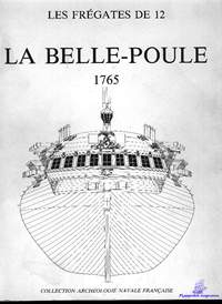 Boudriot Jean, Berti Hubert. La Belle Poule (1765)
